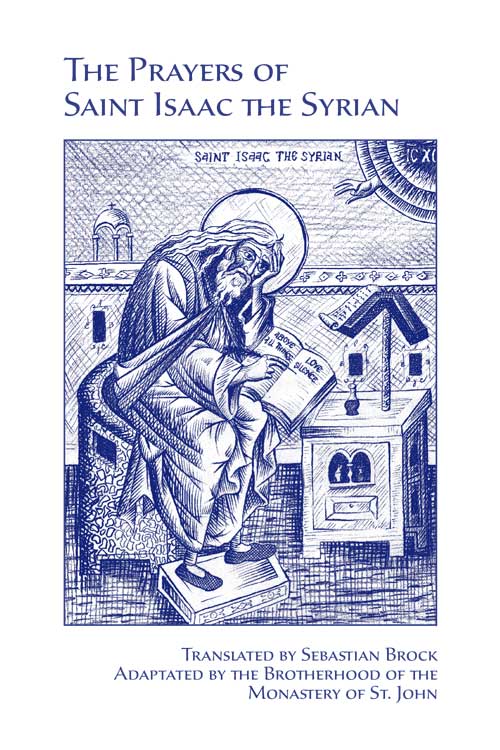 The Prayers of St. Isaac the Syrian: 2nd Edition